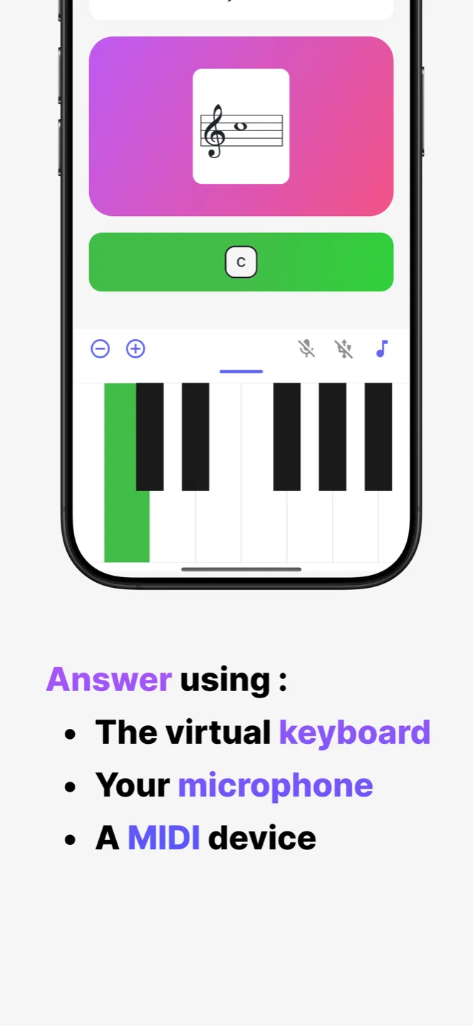 Answer using the virtual keyboard, your microphone or a MIDI device.