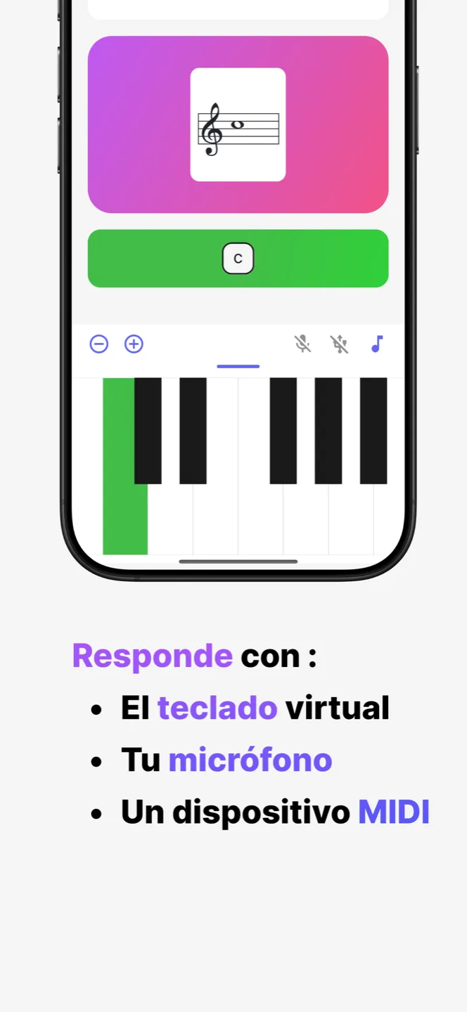 Responde con el teclado virtual, tu micrófono o un dispositivo MIDI.